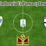 Prediksi Bola Brescia Vs Parma 13 Desember 2022