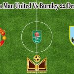 Prediksi Bola Man United Vs Burnley 22 Desember 2022