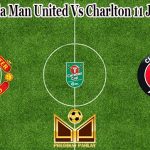 Prediksi Bola Man United Vs Charlton 11 Januari 2023