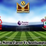 Prediksi Bola Nottm Forest Vs Southampton 9 Mei 2023