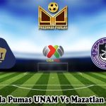 Prediksi Bola Pumas UNAM Vs Mazatlan 10 Juli 2023