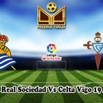 Prediksi Bola Real Sociedad Vs Celta Vigo 19 Agustus 2023