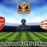 Prediksi Bola Arsenal Vs PSV 21 September 2023