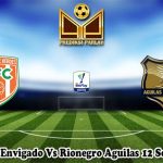 Prediksi Bola Envigado Vs Rionegro Aguilas 12 September 2023