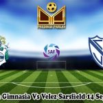 Prediksi Bola Gimnasia Vs Velez Sarsfield 14 September 2023