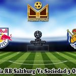 Prediksi Bola RB Salzburg Vs Sociedad 3 Oktober 2023