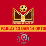 Prediksi Parlay 13 dan 14 Oktober 2023