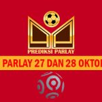 Prediksi Parlay 27 dan 28 Oktober 2023