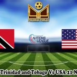 Prediksi Bola Trinidad and Tobago Vs USA 21 November 2023