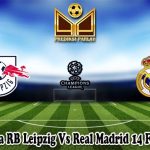 Prediksi Bola RB Leipzig Vs Real Madrid 14 Februari 2024