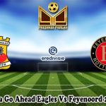 Prediksi Bola Go Ahead Eagles Vs Feyenoord 26 April 2024