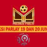 Prediksi Parlay 19 dan 20 Juni 2024