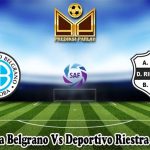 Prediksi Bola Belgrano Vs Deportivo Riestra 20 Juli 2024