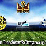 Prediksi Bola Bodo Glimt Vs Haugesund 3 Agustus 2024