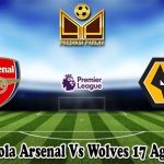 Prediksi Bola Arsenal Vs Wolves 17 Agustus 2024