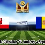 Prediksi Bola Gibraltar Vs Andorra 4 September 2024