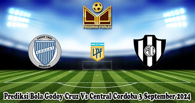 Prediksi Bola Godoy Cruz Vs Central Cordoba 3 September 2024