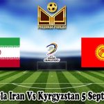 Prediksi Bola Iran Vs Kyrgyzstan 5 September 2024