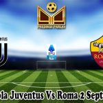 Prediksi Bola Juventus Vs Roma 2 September 2024