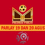 Prediksi Parlay 19 dan 20 Agustus 2024