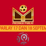 Prediksi Parlay 17 dan 18 September 2024