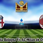 Prediksi Bola Bologna Vs AC Milan 26 Oktober 2024