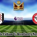 Prediksi Bola Fulham Vs Brentford 5 November 2024