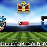 Prediksi Bola Kawasaki Vs Gamba Osaka 18 Oktober 2024