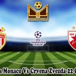 Prediksi Bola Monaco Vs Crvena Zvezda 22 Oktober 2024