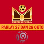 Prediksi Parlay 27 dan 28 Oktober 2024