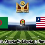 Prediksi Bola Algeria Vs Liberia 17 November 2024