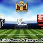 Prediksi Bola Atletico Mineiro Vs Flamengo 11 November 2024
