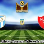 Prediksi Bola Atletico Tucuman Vs Newells 3 Desember 2024