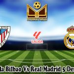 Prediksi Bola Bilbao Vs Real Madrid 5 Desember 2024