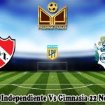 Prediksi Bola Independiente Vs Gimnasia 22 November 2024