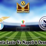 Prediksi Bola Lazio Vs Napoli 6 Desember 2024