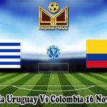 Prediksi Bola Uruguay Vs Colombia 16 November 2024