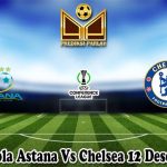 Prediksi Bola Astana Vs Chelsea 12 Desember 2024
