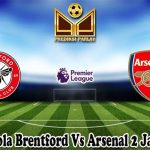 Prediksi Bola Brentford Vs Arsenal 2 Januari 2025