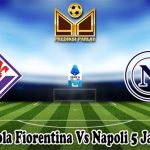 Prediksi Bola Fiorentina Vs Napoli 5 Januari 2025