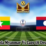 Prediksi Bola Myanmar Vs Laos 18 Desember 2024