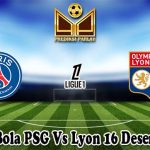Prediksi Bola PSG Vs Lyon 16 Desember 2024