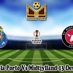 Prediksi Bola Porto Vs Midtjylland 13 Desember 2024