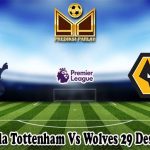 Prediksi Bola Tottenham Vs Wolves 29 Desember 2024