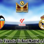 Prediksi Bola Valencia Vs Real Madrid 4 Januari 2025