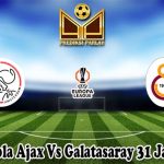 Prediksi Bola Ajax Vs Galatasaray 31 Januari 2025