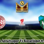 Prediksi Bola Antalyaspor Vs Kocaelispor 8 Januari 2025