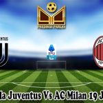 Prediksi Bola Juventus Vs AC Milan 19 Januari 2025