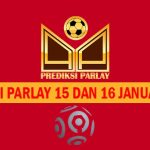 Prediksi Parlay 15 dan 16 Januari 2025