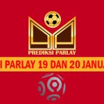 Prediksi Parlay 19 dan 20 Januari 2025